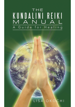 The Kundalini Reiki Manual