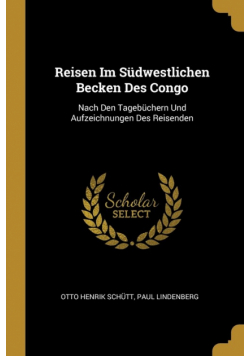 Reisen Im Südwestlichen Becken Des Congo