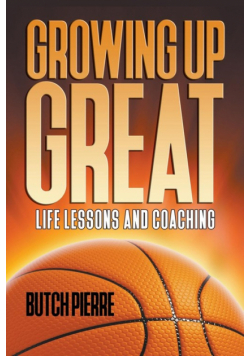 Growing Up Great