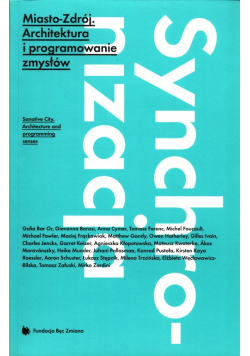 Miasto Zdrój Architektura i programowanie zmysłów