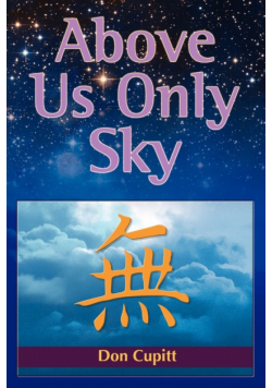 Above Us Only Sky