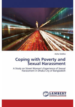 Coping with Poverty and Sexual Harassment