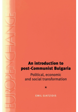 An Introduction to Post-Communist Bulgaria