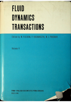 Fluid Dynamics Transactions Tom 4