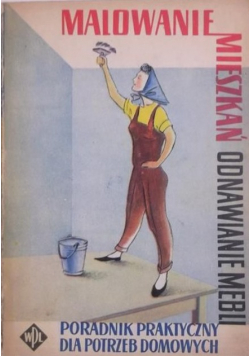 Malowanie mieszkań odnawianie mebli
