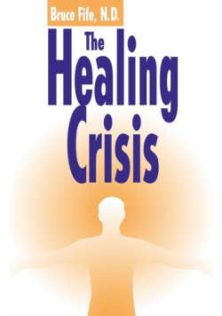 The Healing Crisis