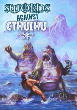 Swords Against Cthulhu II