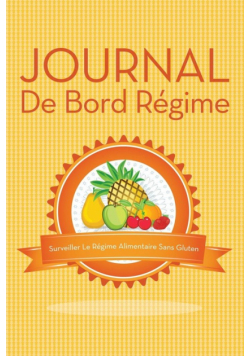 Journal de Bord Regime Surveiller Le Regime Alimentaire Sans Gluten