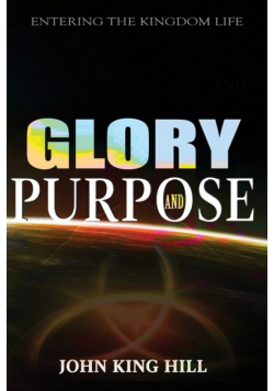 Glory And Purpose