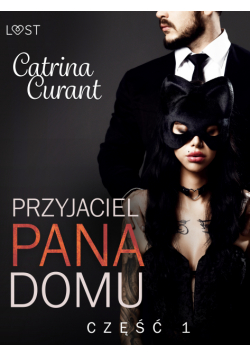 Przyjaciel Pana Domu 1 – opowiadanie erotyczne BDSM
