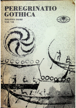 Archaeologia Baltica tom VII Peregrinatio Gothica