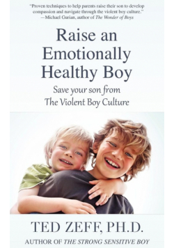 Raise an Emotionally Healthy Boy