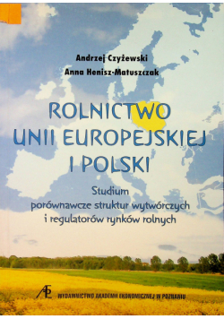 Rolnictwo Unii Europejskiej i Polski