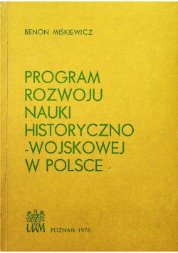 Program rozwoju nauki historyczno wojskowej w Polsce