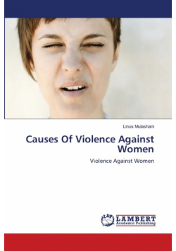 Causes Of Violence Against Women
