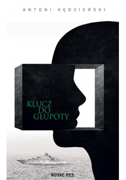 Klucz do głupoty