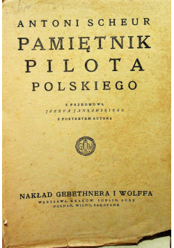 Pamiętnik pilota polskiego 1921r