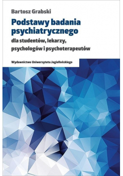 Podstawy badania psychiatrycznego