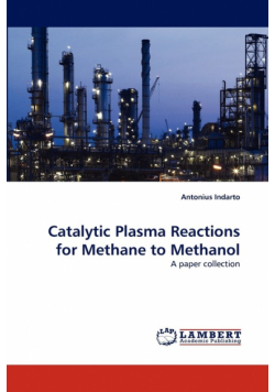 Catalytic Plasma Reactions for Methane to Methanol