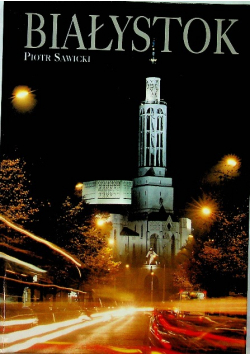 Piotr Sawicki - Białystok