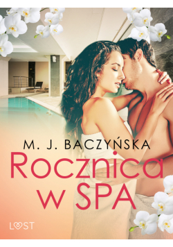 Rocznica w SPA – opowiadanie erotyczne
