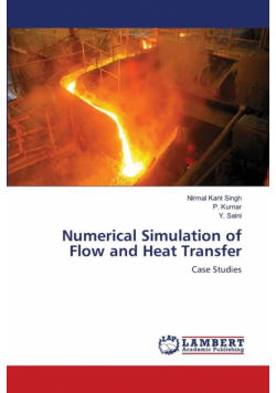 Numerical Simulation of Flow and Heat Transfer