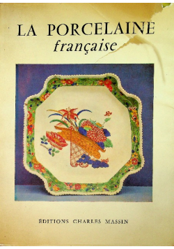 La porcelaine francaise