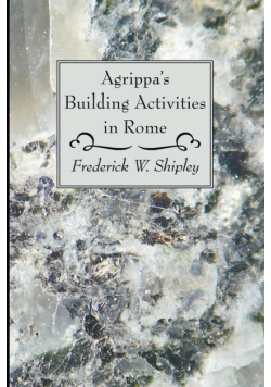 Agrippa's Building Activities in Rome