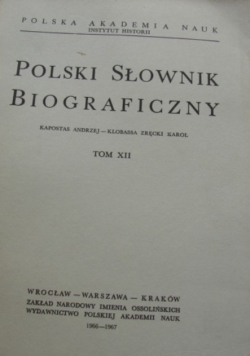 Polski słownik biograficzny tom XII reprint