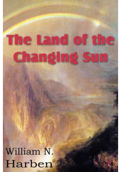 The Land of the Changing Sun