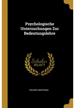 Psychologische Untersuchungen Zur Bedeutungslehre