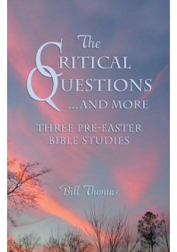 Critical Questions...and More, The