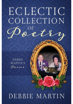 Eclectic Collection of Poetry