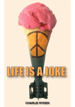 Life Is a Joke