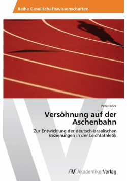 Versöhnung auf der Aschenbahn