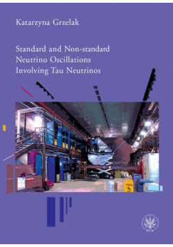 Standard and Non-standard Neutrino Oscillations Involving Tau Neutrinos