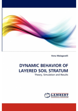 Dynamic Behavior of Layered Soil Stratum