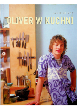 Oliver w Kuchni