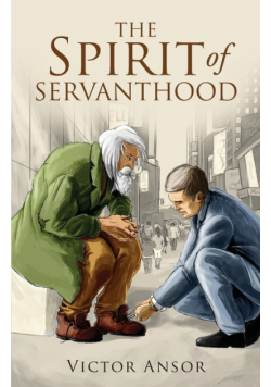 The Spirit of Servanthood