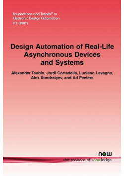Design Automation of Real-Life Asynchronous Devices and Systems