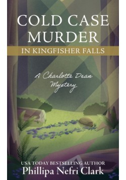 Cold Case Murder in Kingfisher Falls