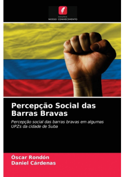 Percepção Social das Barras Bravas