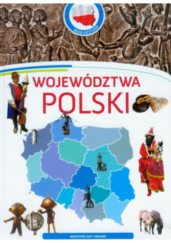 Moja Ojczyzna Województwa Polski