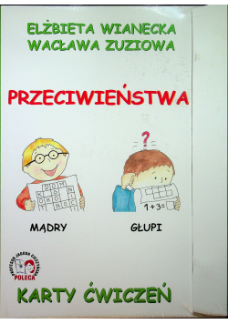 Przeciwieństwa Karty ćwiczeń NOWA