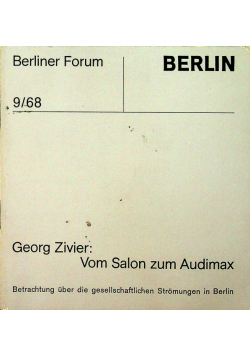 Berlin vom zalon zum audimax