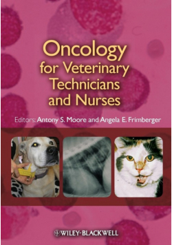 Oncology for Vet Techs and Nur