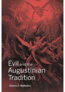 Evil and the Augustinian Tradition
