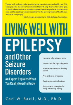 Living Well with Epilepsy and Other Seizure Disorders