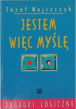Jestem więc myślę