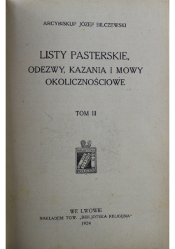 Listy pasterskie odezwy kazania i mowy okolicznościowe Tom III 1924 r